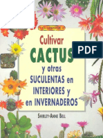 Botanica - Cultivar Cactus y Otras Suculentas en Interiores e Invernaderos