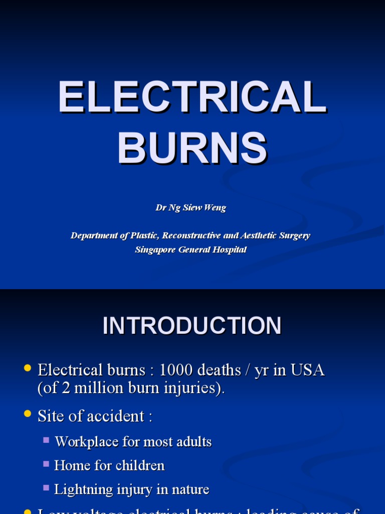 04.Electrical Burn pre 3.ppt Burn Electric Shock