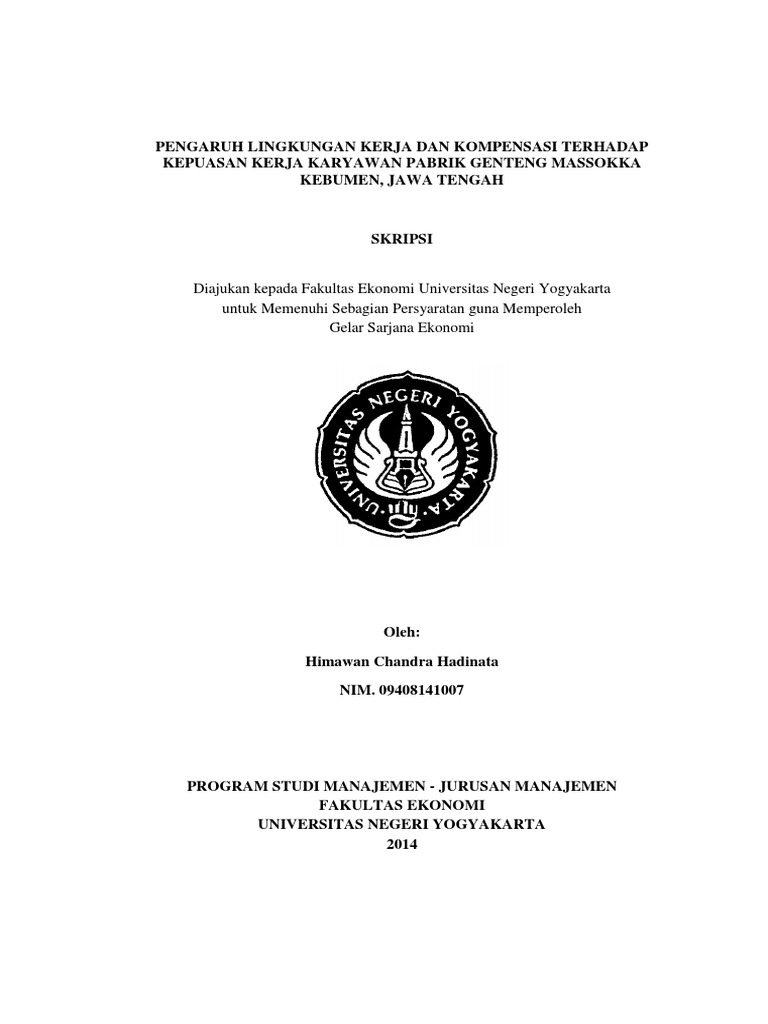 Skripsi Pengaruh Kompensasi Dan Lingkungan Kerja Terhadap Kepuasan