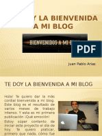 Te Doy La Bienvenida A Mi Blog