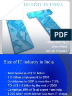 It Industry in India: Presented By:-Ishan Aneja Nilesh Khemka