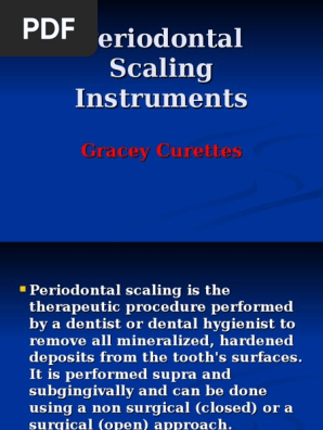 Gracey S Curettes Anatomical Terms Of Location Blade