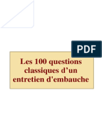 Les 100 Questions Classiques d'Un Entretien d'Embauche