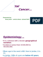 Colorectal Cancer : Presented By: Anas Jolani - Amiral Aiman - Ahmed Fathi