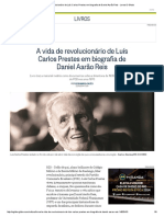 A Vida de Revolucionário de Luís Carlos Prestes Em Biografia de Daniel Aarão Reis - Jornal O Globo