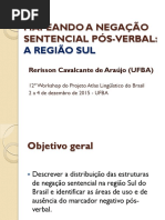 Mapeando a Negacao Sentencial Pos-Verbal