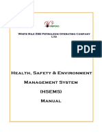 Health, Safety & Environment Management System Health, Safety & Environment Management System (Hsems) (Hsems) Manual Manual