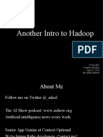 Another Intro To Hadoop
