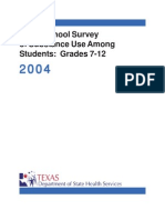 2004 Texas School Survey of Substance Use - Published Version - Grades 7 - 12