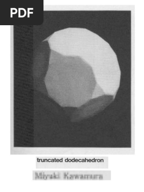Truncated Dodecahedron by Miyuki Kawamura