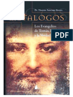 Los Evangelios de Tomás, Felipe y la Verdad