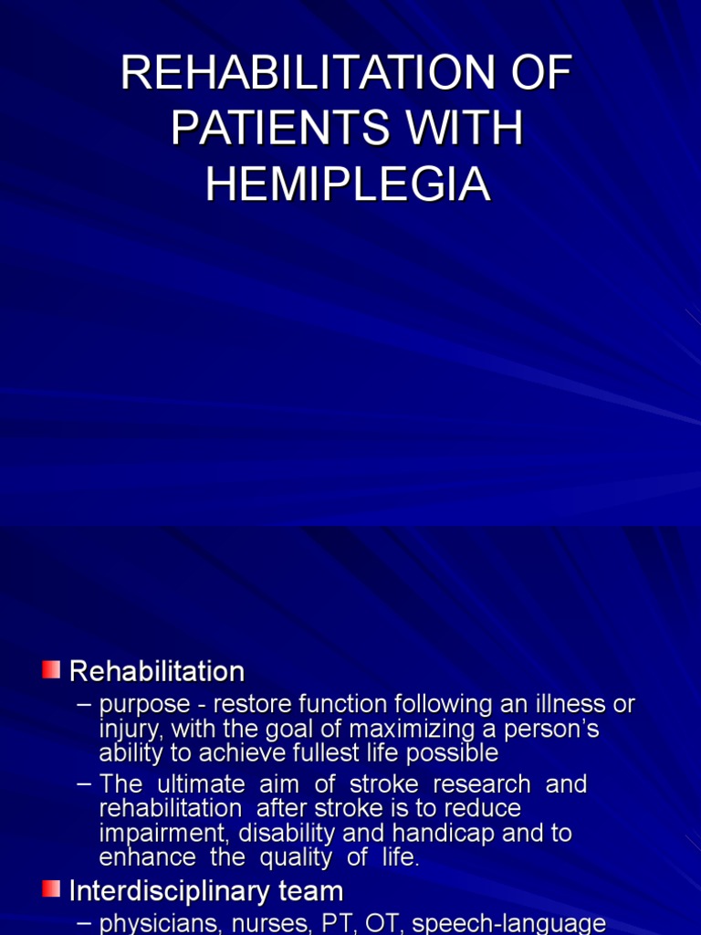 Rehabilitation Strategies for Hemiplegia | PDF | Physical Therapy | Stroke
