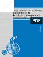 Cartografía de La Psicología Contemporánea. Pluralismo y Modernidad. Adriana Kaulino y Antonio Stecher