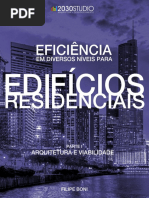 Eficiência Em Diversos Níveis Para Edifícios Residenciais Parte 1 Viabilidade 2030STUDIO