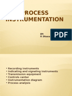 Process Instrumentation: BY: P. Dhana Lakshmi