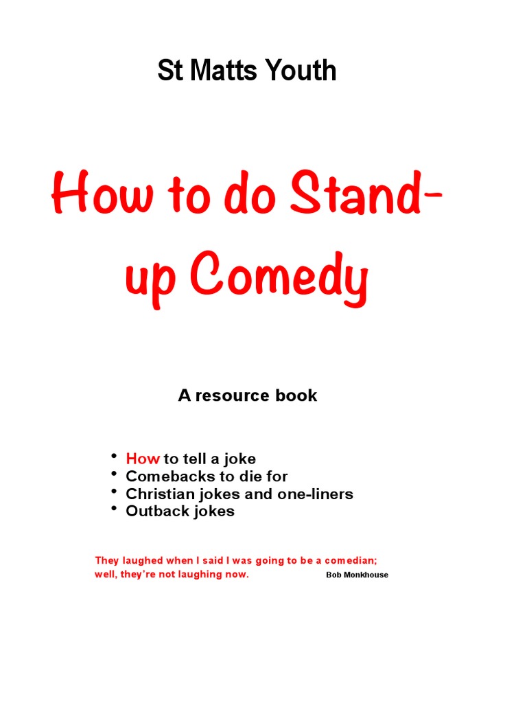 00 How To Do Standup Comedy 83 Pages | PDF | Jokes | Stand Up Comedy