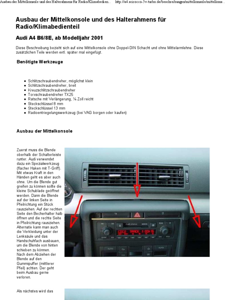 Ausbau der mittel konsole Audi A4 B6_8E