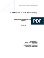 A Whitepaper On Web Broadcasting: Management Information Systems BM60014