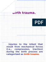Birth Traumas 1