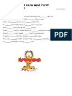 Conditional Zero and First Conditional: Complete The Sentences