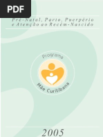 Pre Natal, Parto, Puerperio e Atencao ao RN