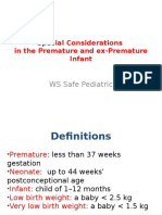 Special Considerations in The Premature and Ex-Premature Infant