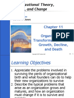 Organizational Transformations: Birth, Growth, Decline, and Death
