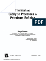 Chemical Engineering Thermal and Catalytic Processes in Petroleum Refining S. Raseev