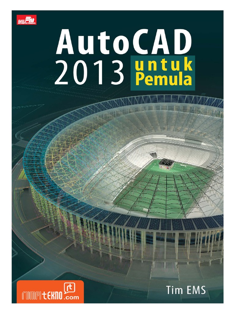 AutoCAD 2013 Untuk Pemula | PDF