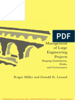 The Strategic Management of Large Engineering Projects - Shaping Institutions, Risks, and Gov