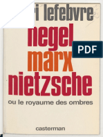 Hegel Marx Nietzsche Ou Le Royaume Des Ombres