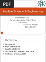 Nuclear Science & Engineering: Presentation On Carbon Nanotube Field Effect Transistor - Prashant Ranjan 2k14/NSE/21