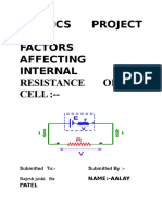 Physics Project ON Factors Affecting Internal Resistance of A CELL