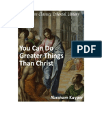 Kuyper - Greater Works Than Christ