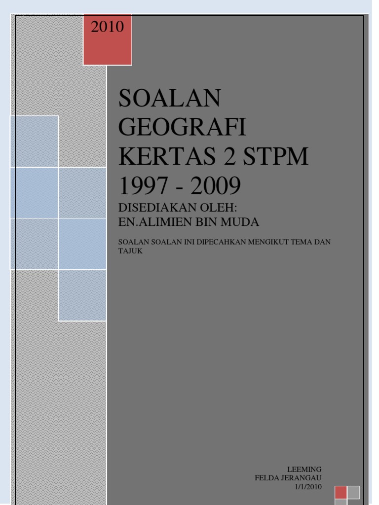 Soalan Stpm Geografi Penggal 2 2019 - Resepi Book h