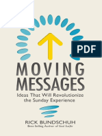 Moving Messages: Ideas That Will Revolutionize the Sunday Experience