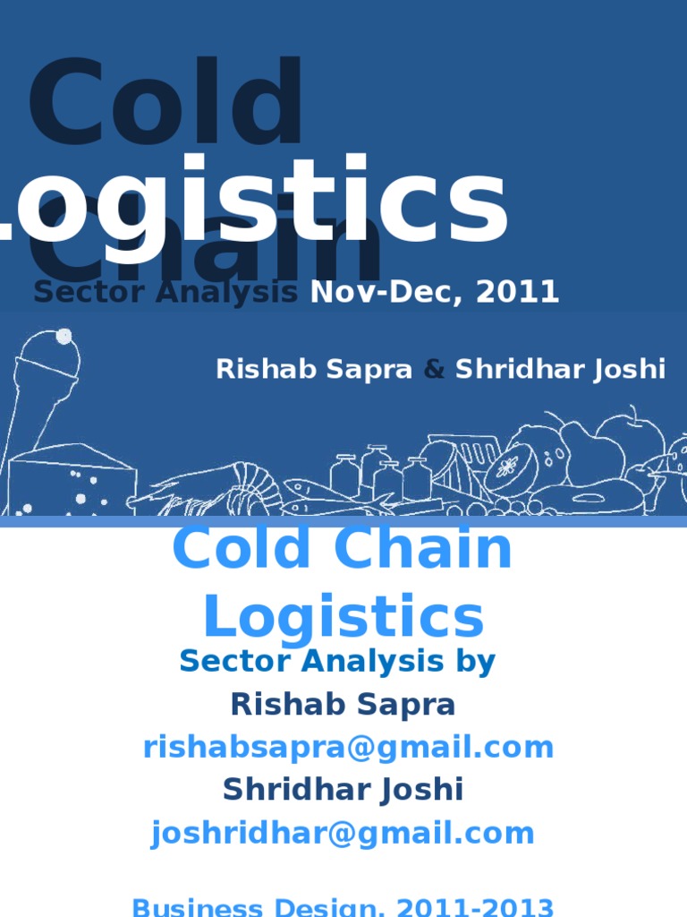 Cold Chain Logistics Sector Analysis | PDF | Refrigeration | Warehouse