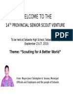 Welcome To The: 14 Provincial Senior Scout Venture