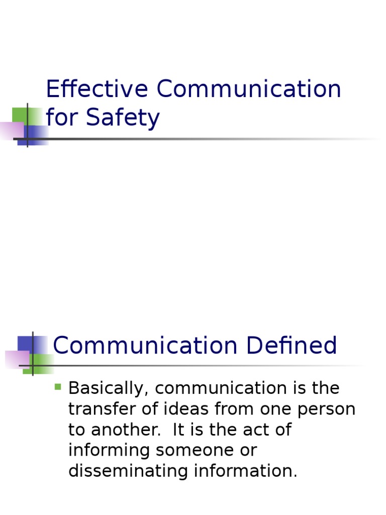 Effective Communication for Safety Communication Employment
