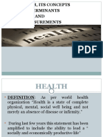 Health, Its Concepts Determinants AND Measurements