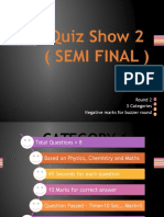 Quiz Show 2 (Semi Final) : Round 2 3 Categories Negative Marks For Buzzer Round