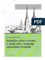 Katolička Crkva u Hrvata u Službi Mira i Stvaranja Samostalne Hrvatske - Velimir Blažević