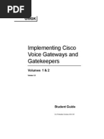 Download CCVP Implementing Cisco Voice Gateways and Gatekeepers GWGK v10 by stmn_prs SN29428980 doc pdf