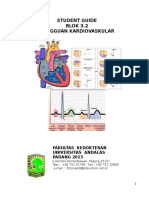 Student Guide BLOK 3.2 Gangguan Kardiovaskular: Fakultas Kedokteran Universitas Andalas PADANG 2015