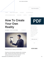 How to Create Your Own Reality