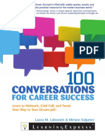 100 Conversations For Career Success - Learn To Network, Cold Call and Tweet Your Way To Your Dream Job (2012)