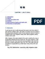 7.1 Salinization 7.2 Salinity 7.3 Crops and Saline Soils 7.4 Sodicity 7.5 Improvement of Saline and Sodic Soils 7.6 Prevention of Salinization