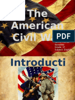 The American Civil War: Name: Alonso González Grade: 3 Subject: English