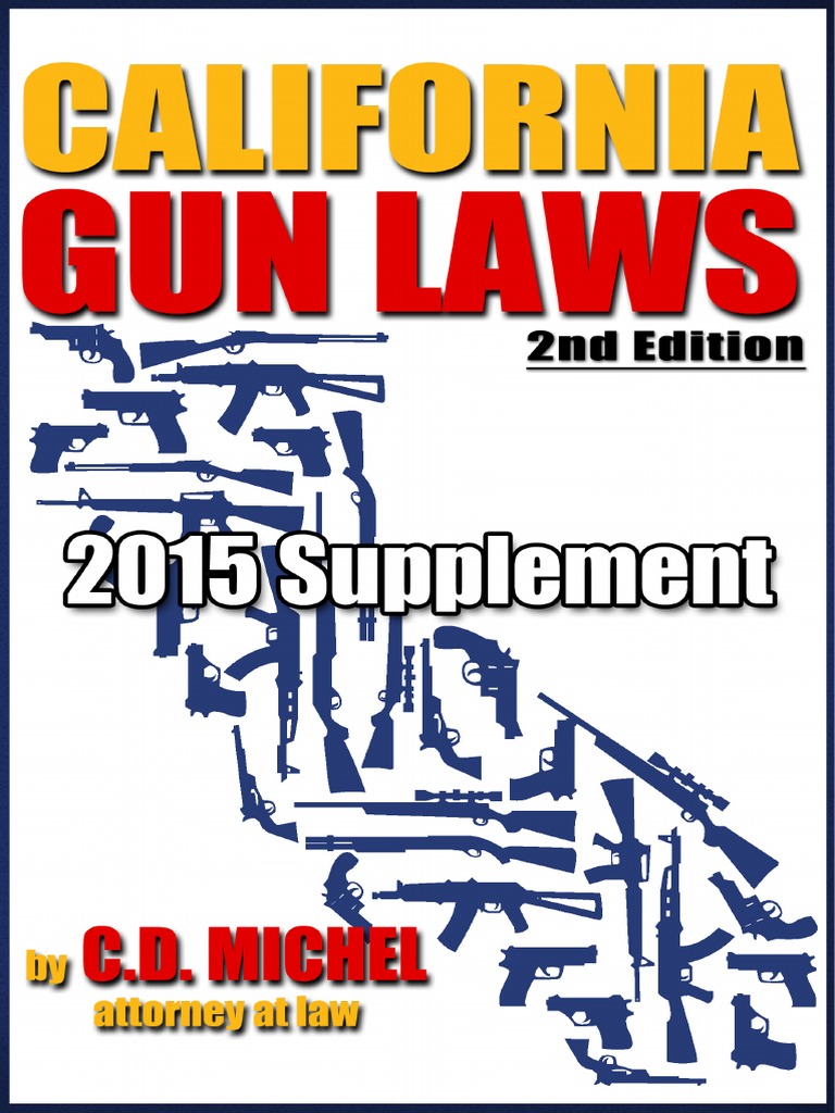 California Gun Laws 2015Supplement.Rev.12.11.14 PDF Restraining Order Constable