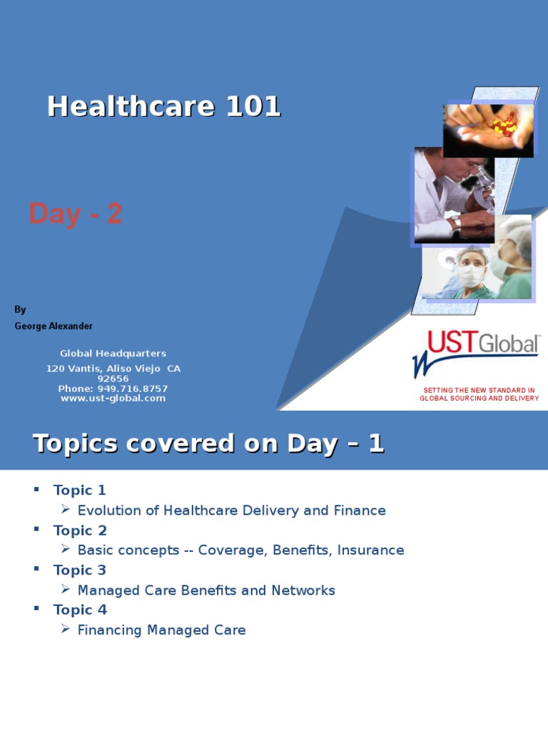Healthcare 101 An Introduction Day II - UST | PDF | Health Maintenance ...